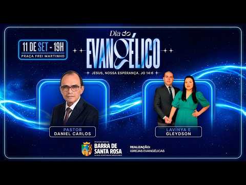 Dia do Evangélico na Praça Frei Martinho (11 de Setembro 2026) - Barra de Santa Rosa - PB