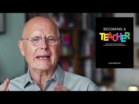 Alan Newland introduces his new book Becoming a Teacher