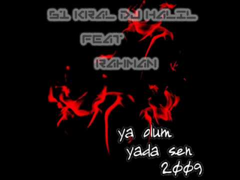 61 KraL DJ HaLıL ft rahmannn_ya ölum ya da sen )).wmv