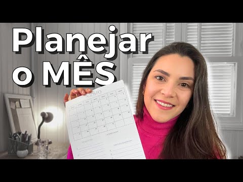 Como planejar seu mês