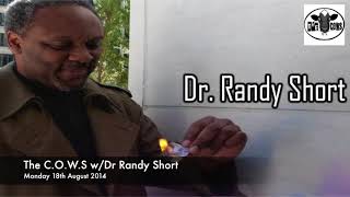 The C.O.W.S.  w/Dr.Randy Short