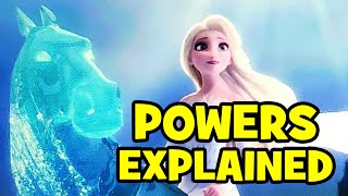 All of Elsa's NEW POWERS In FROZEN 2 Explained