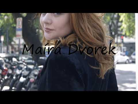 How to Pronounce Maíra Dvorek?