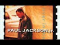 Paul Jackson, Jr. - End Of The Road