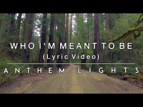 Thumbnail for Who I'm Meant to Be video