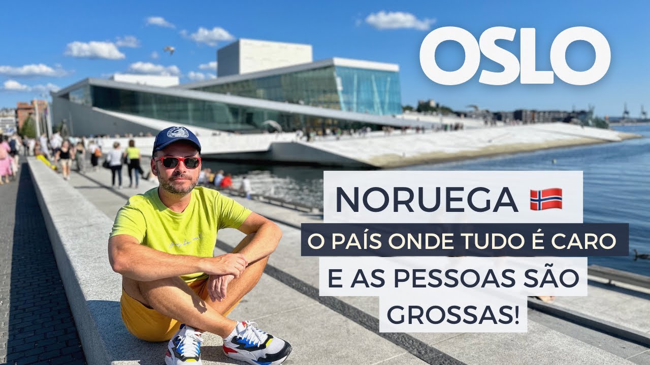 NORUEGA - O país onde TUDO É CARO e as pessoas são grossas!