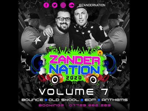 Zander Nation VOL 7 (FULL MIX)