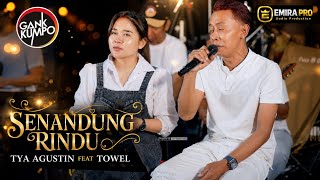 Download lagu SENANDUNG RINDU - TOTOK TOWEL FEAT TYA AGUSTIN / GANK KUMPO EMIRA PRO mp3