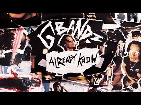 Gbandz- "Already Know" (Official Music Video)