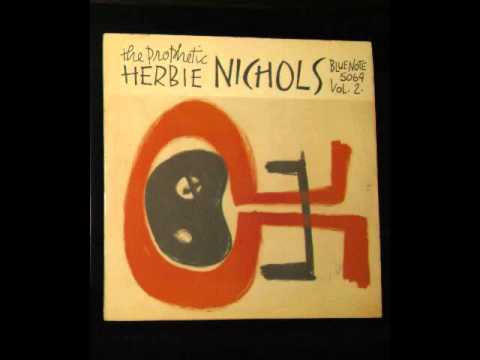 Herbie Nichols Vol  2 Side 1