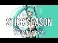 (Nightcore) Noah Kahan - Stick Season