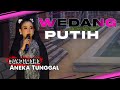 WEDANG PUTIH LAGU SANDIWARA VERSI ANEKA TUNGGAL