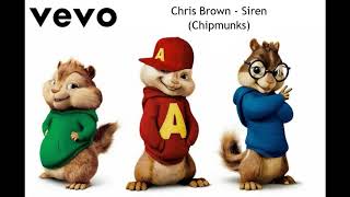 Chris Brown   SIREN Chipmunks
