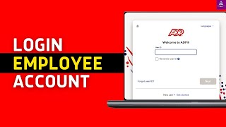 ADP Workforce Now Employee Login 2024: How to Login/SignIn ADP Workforce Now Employee Portal Account