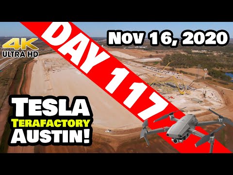 Tesla Gigafactory Austin 4K  Day 117 - 11/16/20 - Tesla Terafactory Texas - HUGE Monday Progress!