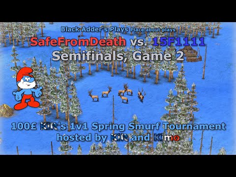 Kilt's 1-Day Spring Smurf Tournament SF - SafeFromDeath vs 15F1111 G2 - Age of Mythology: The Titans
