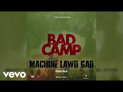 Alliance Bad Camp, Bounty Killer, Esco Da Shocker, Booba Starr - Bad Camp Official Audio