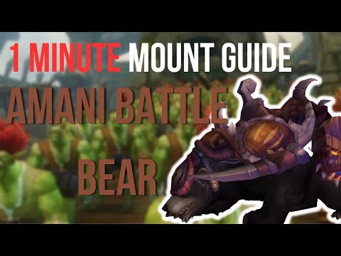 Amani Battle Bear 1 Minute Mount Guide | Very Easy 100% Dropchance