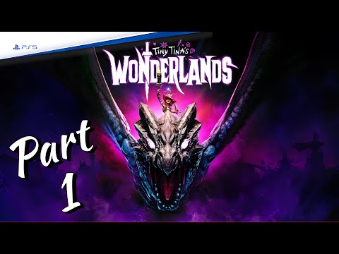 Tiny Tina's Wonderlands Walkthrough Gameplay Part 1 - INTRO
