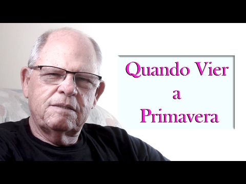 Quando Vier a Primavera