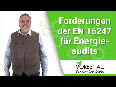 Was fordert die EN 16247 für Energieaudits?