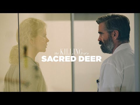 The Killing of a Sacred Deer - Official Trailer