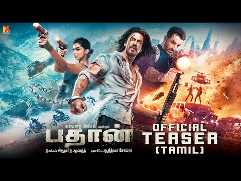 Pathaan Tamil movie Official Trailer Latest