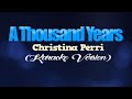 A THOUSAND YEARS - Christina Perri (KARAOKE VERSION)