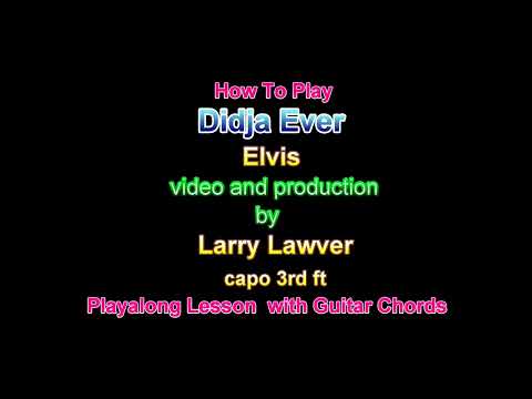 Didja' Ever - Elvis Presley