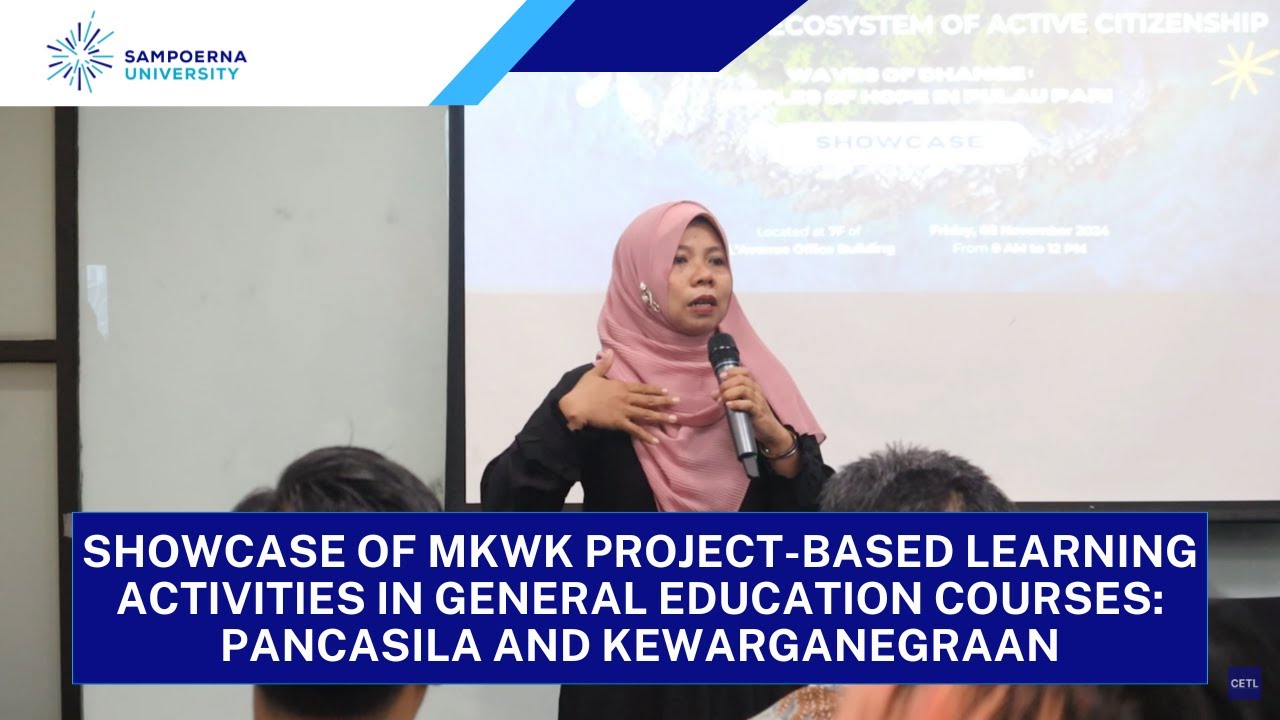 Showcase of MKWK Project-Based Learning Activities in Courses: Pancasila and Kewarganegraan