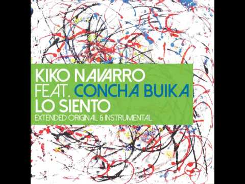 Kiko Navarro feat. Concha Buika - Lo Siento (Extended Original)
