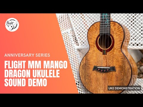 Flight A10 MM Mango Dragon Ukulele Sound Demonstration