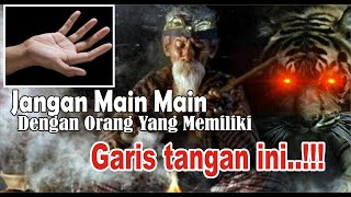 Download lagu JANGAN MAIN MAIN !! Dengan Orang Yang Memiliki garis tangan ini - pemilik pusaka gaib mp3