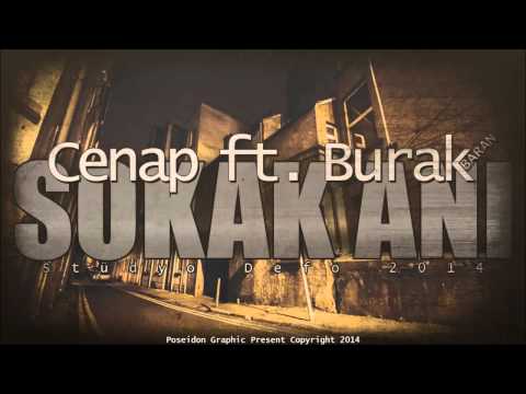 Cenap Feat & Burak Baran - Sokak Anı (2014)