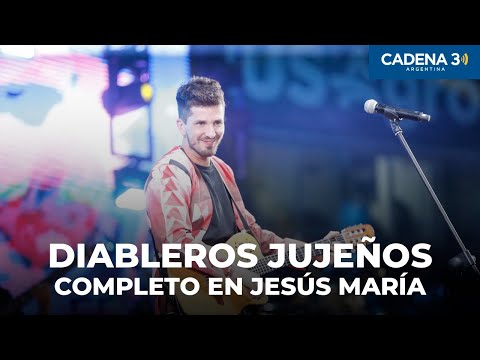 DIABLEROS JUJEÑOS - Recital COMPLETO en JESÚS MARÍA 2025 | Cadena 3 Argentina