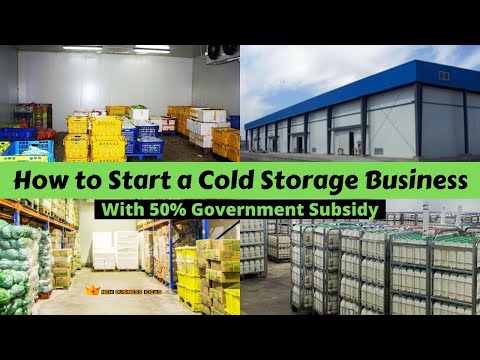 , title : 'How to Start a Cold Storage Business | Starting with 50% Government Subsidy'