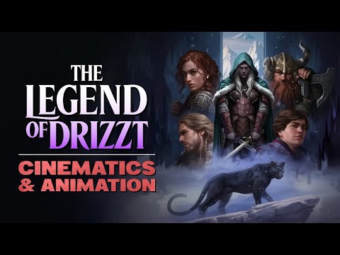 Every Legend of Drizzt Cinematic & Animation