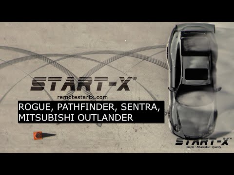 START-X REMOTE START FOR ROGUE, PATHFINDER, SENTRA,  MITSUBISHI OUTLANDER