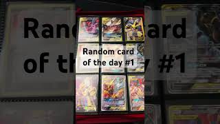 Pokemon card of the day #1