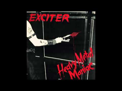 Exciter "Heavy Metal Maniac" (FULL ALBUM) [HD]