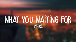 Sigala - What You Waiting For (Lyrics) ft. Kylie Minogue