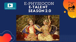 Season 2 E-Talent Physio Panda E-Physiocon: Prachi Patel Classical Dance