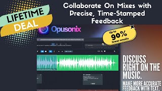 Opusonix Lifetime Deal - Time-Stamped Feedback Made Easy