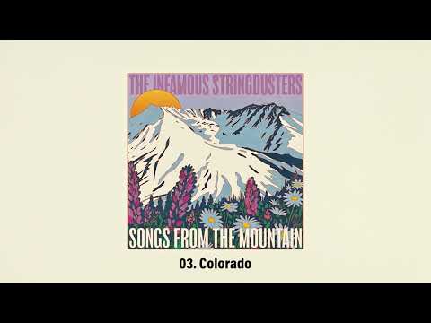 The Infamous Stringdusters - 'Songs from the Mountain' - (Official Audio)