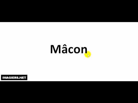 How to pronounce Mâcon