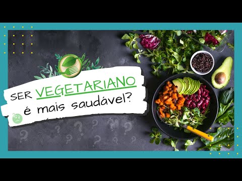 Ter uma alimentação vegetariana me faz ser mais saudável? Ep#183