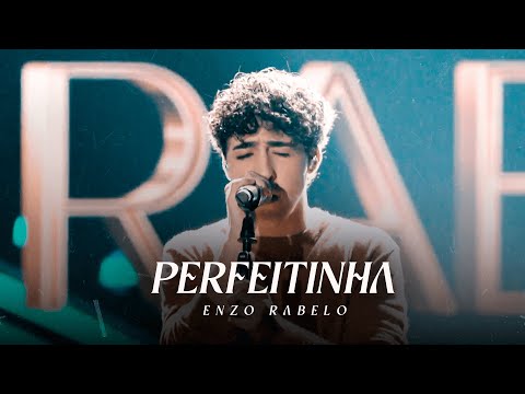 Enzo Rabelo - Perfeitinha