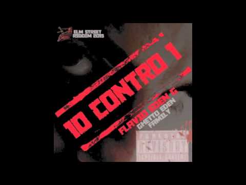 10 CONTRO 1 FLAVIO-  GHETTO EDEN - Elm_street_Riddim - 2013