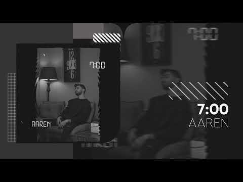 Aaren - 7:00 | OFFICIAL TRACK آرن - 7:00