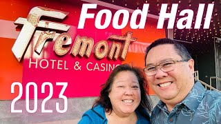 Las Vegas NEW FOOD HALL | Fremont Hotel & Casino